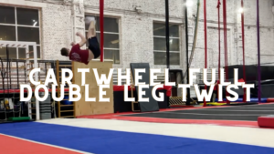 Cartwheel Full Double Leg Twist Tutorial
