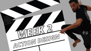 COURSE 3 WEEK 2 – ADRENALINE ACTION DESIGN