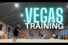 Vegas Training